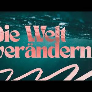 Die Welt Verändern - Joachim Krohn