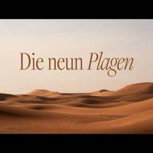 Zwischen Wüste und Wunder - Die neun Plagen - Samuel Bayer