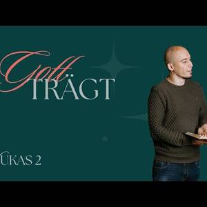 Gott trägt - 4. Advent - David Krohn