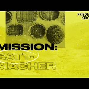 Mission: Sattmacher - Joachim Krohn