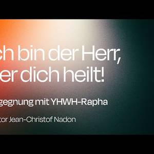 JHWH-Rapha - Jean-Christoph Nadon