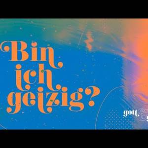 Bin ich geizig? - Gott & Gier - Peter Beckmann